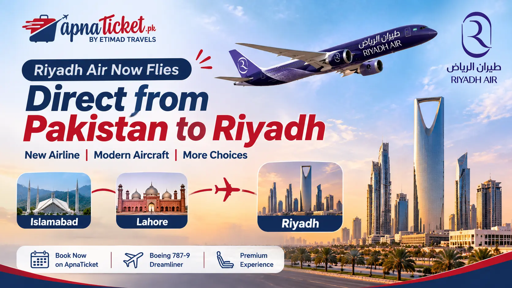 Riyadh Air Flights from Pakistan: Islamabad & Lahore to Riyadh, Now on ApnaTicket